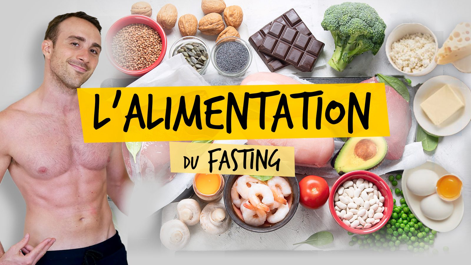 L’Alimentation du Fasting : JB et les aliments du programme (noix, chocolat noir, brocoli, avocat, œufs, crevettes…)