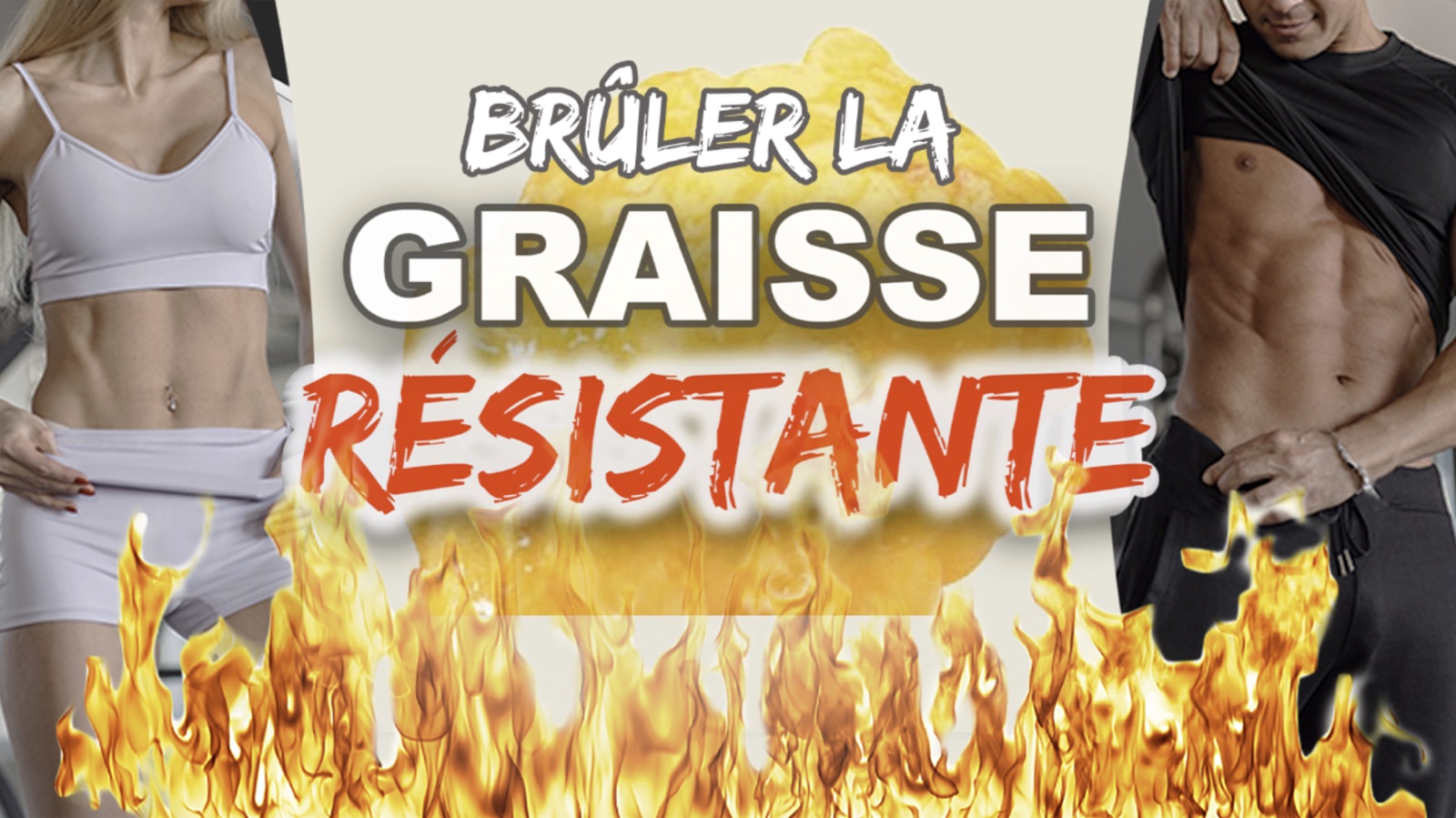 Brûler la graisse résistante : le programme Brûleur de graisse