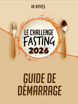 Couverture du Guide de démarrage du Challenge Fasting 2026, par JB Rives